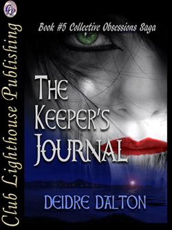 "The Keeper's Journal" by Deborah O'Toole writing as Deidre Dalton