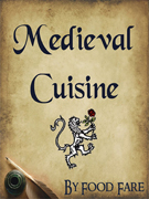 Food Fare Culinary Collection: Medieval Cuisine