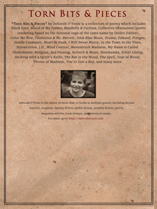 Back cover for "Torn Bits & Pieces" by Deborah O'Toole. Click on image to view larger size in a new window.