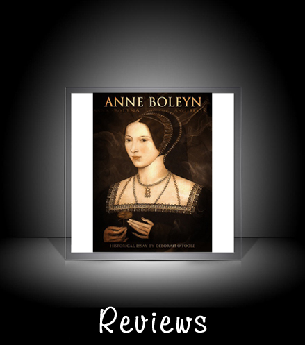 Reviews: "Anne Boleyn" by Deborah O'Toole
