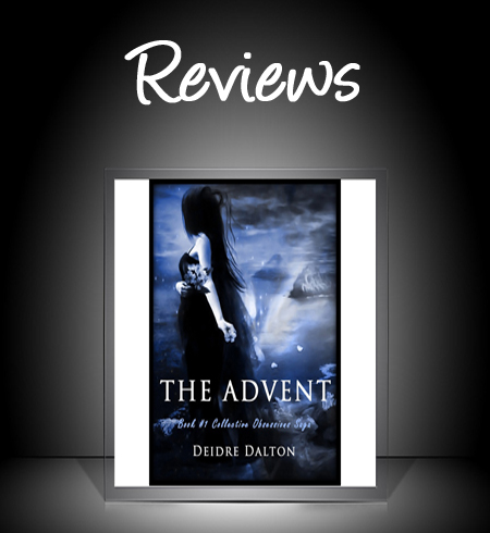 Book Reviews: "The Advent" by Deborah O'Toole writing as Deidre Dalton