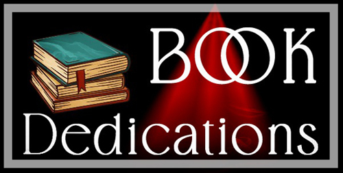 Deborah O'Toole: Book Dedications page. Click on image to go to the new page.