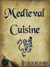 Food Fare Culinary Collection: Medieval Cuisine