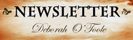 Deborah O'Toole: Newsletters