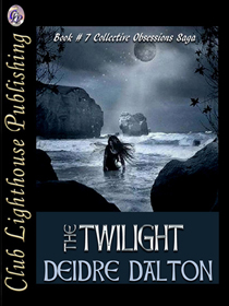 "The Twilight" by Deborah O'Toole writing as Deidre Dalton